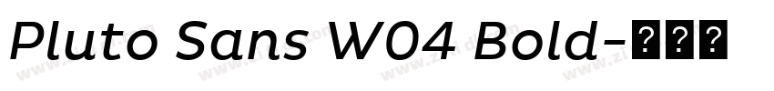 Pluto Sans W04 Bold字体转换